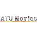 ＡＴＵ Ｍｏｖｉｅｓ (Movie or picture)