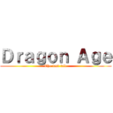 Ｄｒａｇｏｎ Ａｇｅ (The last tale)