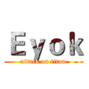 Ｅｙｏｋ (attack on titan)