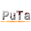 ＰｕＴａ (attack on titan)