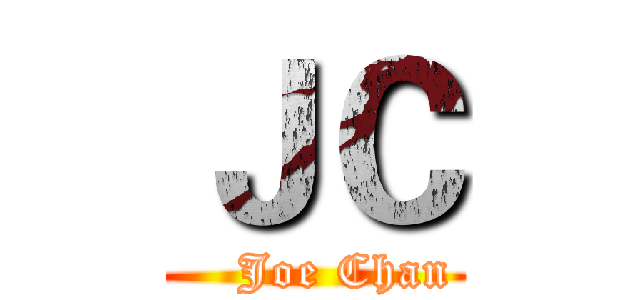 ＪＣ (    Joe Chan)