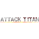 ＡＴＴＡＣＫ ＴＩＴＡＮ (musical)