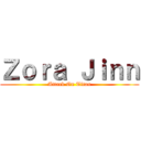 Ｚｏｒａ Ｊｉｎｎ (Attack On Titan)