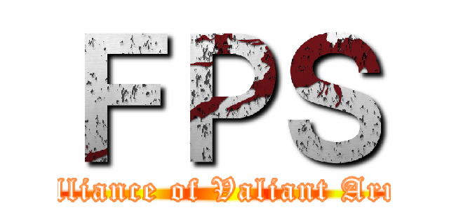 ＦＰＳ (Alliance of Valiant Arm)