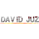 ＤＡＶＩＤ ＪＵＺ (suscribete)