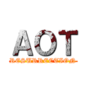 ＡＯＴ (RESURRECTION)