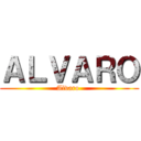 ＡＬＶＡＲＯ (Alvaro )