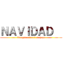 ＮＡＶＩＤＡＤ   (Tiangis cultural el chopo)