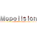 Ｍｏｐｏｌｉｓｉｏｎ (POLLAS)