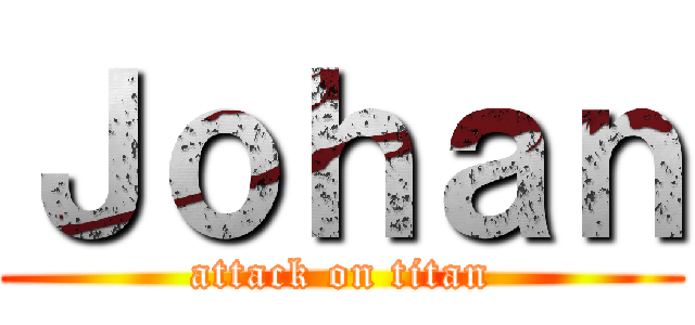 Ｊｏｈａｎ (attack on titan)