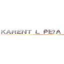 ＫＡＲＥＮＴ Ｌ ＰＥÑＡ ＣＡＲＲＥＲＯ (BRENT)