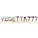 ＶＥＧＥＴＴＡ７７７ (¡Hey muy buenas a todos!)