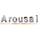 Ａｒｏｕｓａｌ (attack on titan)