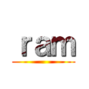 ｒａｍ ()