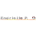 Ｅｎｄｒｉｅｌｌｅ Ｐ． Ｏｃａｍｐｏ (colin endrielle p. ocampo)