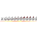 ｘｄｄｄｄｄｄｄｄｄｄｄ ()