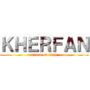 ＫＨＥＲＦＡＮ (attack on titan)