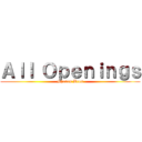 Ａｌｌ Ｏｐｅｎｉｎｇｓ (Shonen Bros)