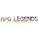 ＲＰＧ ＬＥＧＥＮＤＳ (attack on titan)