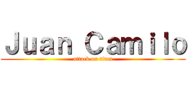 Ｊｕａｎ Ｃａｍｉｌｏ (attack on titan)