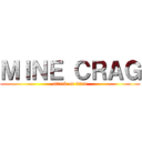 ＭＩＮＥ ＣＲＡＧ (attack on titan)