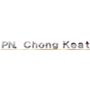 ＰＮ．Ｃｈｏｎｇ Ｋｅａｔ Ｓｅｅ (PS)