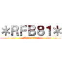 ＊ＲＦＢ８１＊ (Apresenta)