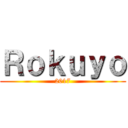 Ｒｏｋｕｙｏ (2017)