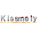 Ｋｉｓｓｍｅｌｙ (Marcano)