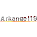 Ａｒｋａｎｇｅｌ１９ (suscribete)