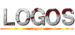 ＬＯＧＯＳ (logos)