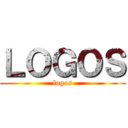 ＬＯＧＯＳ (logos)