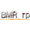 ＢＭＲ ｒｐ (attack on titan)