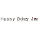 Ｈａｐｐｙ Ｂｄａｙ Ｊａｍｉｅ ()