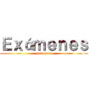 Ｅｘáｍｅｎｅｓ (puta usal)