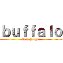 ｂｕｆｆａｌｏ (Eren Yeager)