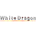 Ｗｈｉｔｅ Ｄｒａｇｏｎ (attack on titan)