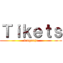 Ｔｉｋｅｔｓ (lenguaje)
