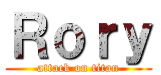 Ｒｏｒｙ (attack on titan)