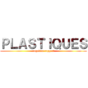 ＰＬＡＳＴＩＱＵＥＳ (angelina ruggeri)