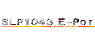 ＳＬＰ１０４３ Ｅ－Ｐｏｒｔｆｏｌｉｏ (Sofia Maxin de la Rosa)