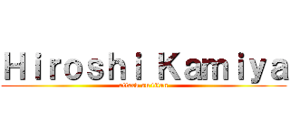 Ｈｉｒｏｓｈｉ Ｋａｍｉｙａ (attack on titan)