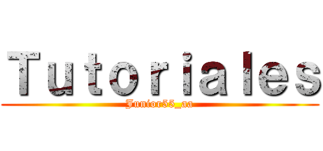 Ｔｕｔｏｒｉａｌｅｓ (Junior55_aa)