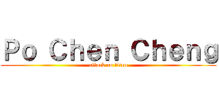 Ｐｏ Ｃｈｅｎ Ｃｈｅｎｇ (attack on titan)