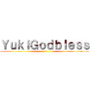 ＹｕｋｉＧｏｄｂｌｅｓｓ ()