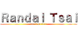 Ｒａｎｄａｌ Ｔｓａｉ (attack on titan)