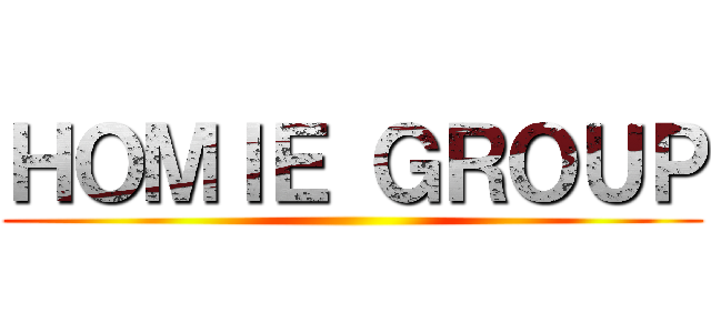 ＨＯＭＩＥ ＧＲＯＵＰ ()