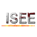 ＩＳＥＥ (attack on titan)