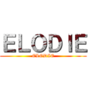 ＥＬＯＤＩＥ (ELODIE)