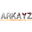 ＡＲＫＡＹＺ (comeme los huevos)